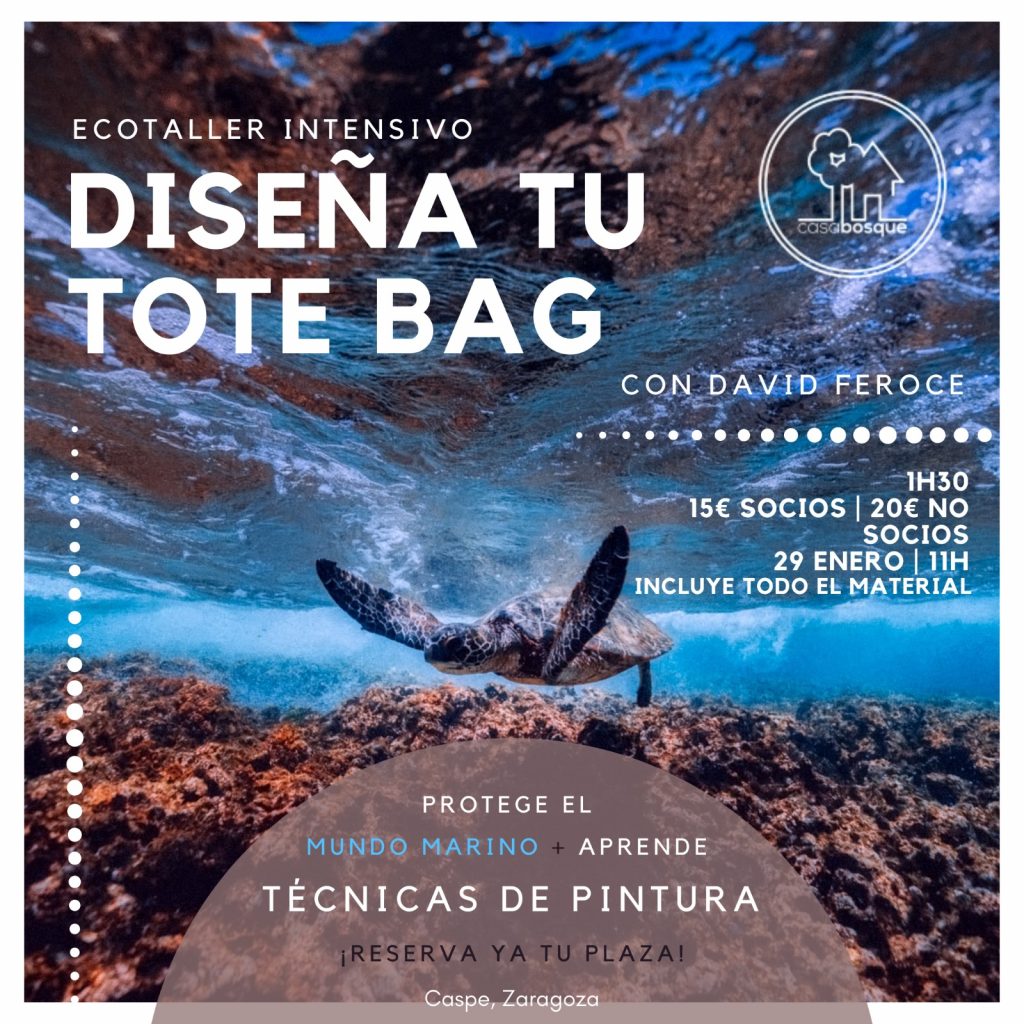 Bosque Anouk - Diseña tu bolsa o tote bag - Tortugas y ecología - Caspe